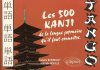 TANGO : les 500 kanji de la langue japonaise qu'il faut connaître - Ed. Ellipses