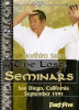 DVD : THE LOST SEMINARS -SAN DIEGO, CALIFORNIA - SEPTEMBER, 1991