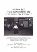 Saturday 22nd of April, 2017 - 03:00 pm - TRIBUTE TO THE PIONEERS OF AIKIDO IN FRANCE