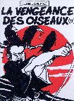 BD : LA VENGEANCE DES OISEAUX II / Pierre DELORME / Ed. Pierre Delorme