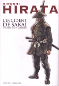 Manga: L'INCIDENT DE SAKAI / HIRATA Hiroshi / Ed. Delcourt (to adults)