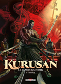 BD : KURUSAN - Le samouraï noir - 4 - Honno-Ji / Thierry GLORIS - Emiliano ZARCONE / Ed. Delcourt