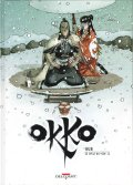 BD : Okko - 10 - Le Cycle du vide II / HUB / Ed. Delcourt