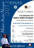 Stage GHAAN : 24 mars 2013 - AIKIDO - YERRES (F-91330) - STAGE A LA MEMOIRE DE MAITRE ANDRE-NOCQUET