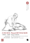 Training course: February 21st, 2016 - AIKIDO - MONTREUIL-SOUS-BOIS (F-93100) - Pascal HEYDACKER ( 6th dan - GHAAN - RTN )
