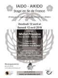 Stage : 12 & 13 avril 2019 - IAIDO / AIKIDO - SOISY-SOUS-MONTMORENCY (F-95230) - Michel PROUVÈZE ( 7ème dan Aïkido - CEN / 4ème dan Iaïdo )